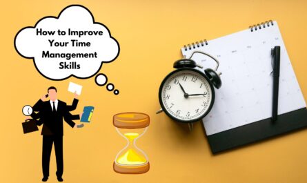 How to Improve Your Time Management Skills: 9 Proven Strategies in Hindi