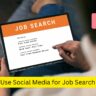 How to Use Social Media for Job Search in India: 9 Proven Ways in Hindi