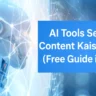 How to Generate Blog Content Using AI Tools – Complete Guide in Hindi