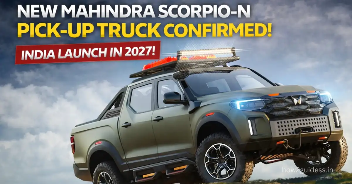 Mahindra Scorpio N Pick Up: What We Know Ahead of 2027 India Launch