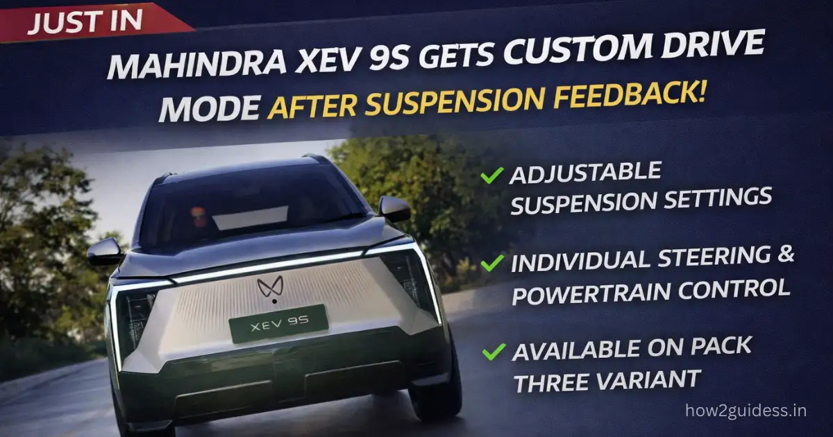 Mahindra XEV 9S Custom Drive Mode Introduced To Improve Suspension Setup