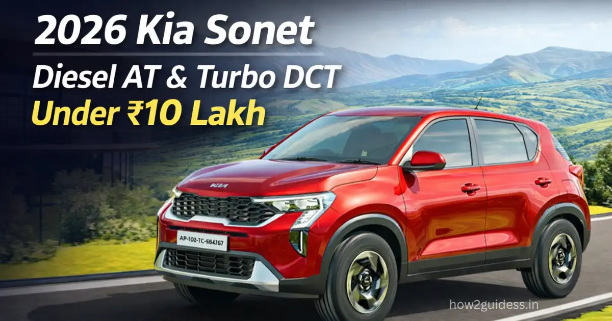 2026 Kia Sonet Launched With Diesel Automatic And Turbo DCT Under Rs 10 Lakh