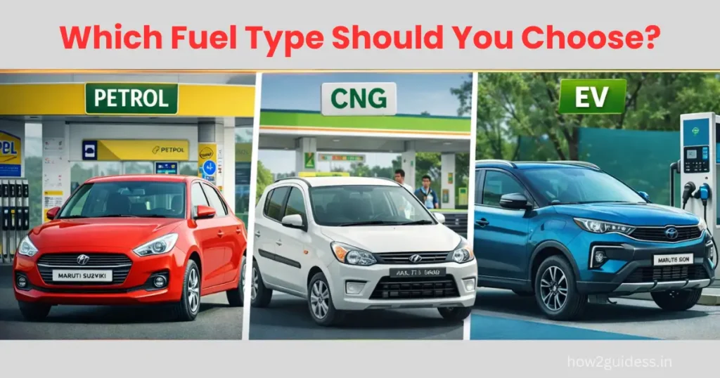 Petrol vs CNG vs EV in India 2026: Running Cost, Maintenance & Ownership Comparison